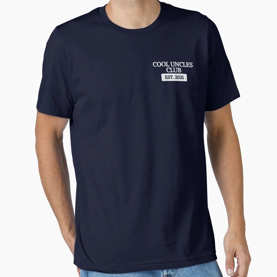 Uncles Club Est 2025 T-Shirt - Graphic Print for Adults - T-Shirt, Sweatshirt, Hoodie