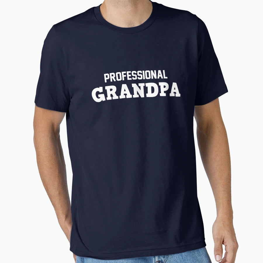 Professional Grandpa T-Shirt - Streetwear Style Unisex - T-Shirt, Sweatshirt, Hoodie