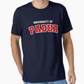 University Padua T-Shirt - Minimalist Print Unisex - T-Shirt, Sweatshirt, Hoodie