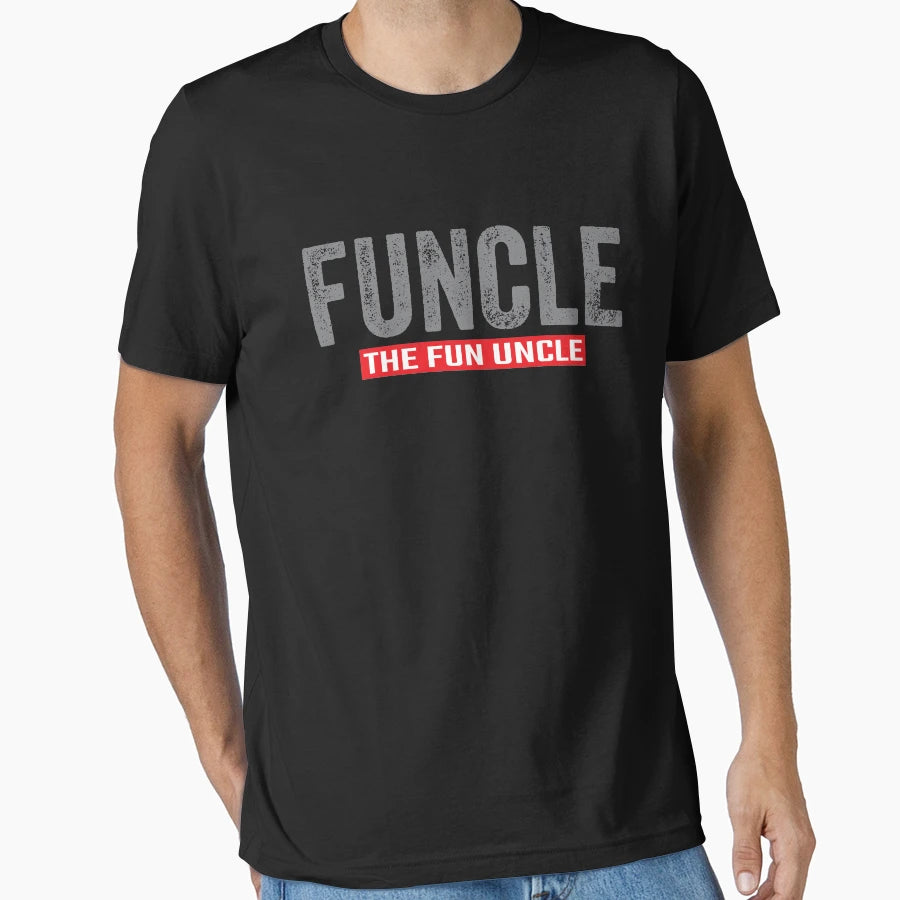 Funcle Definition Funny Uncle T-Shirt - Casual Everyday Wear Men Women - T-Shirt, Sweatshirt, Hoodie
