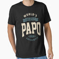 Mens Worlds Greatest Papo Genuine T-Shirt - Casual Everyday Wear Unisex - T-Shirt, Sweatshirt, Hoodie