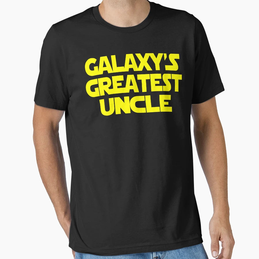 Galaxys Greatest Uncle T-Shirt - Streetwear Style Unisex - T-Shirt, Sweatshirt, Hoodie
