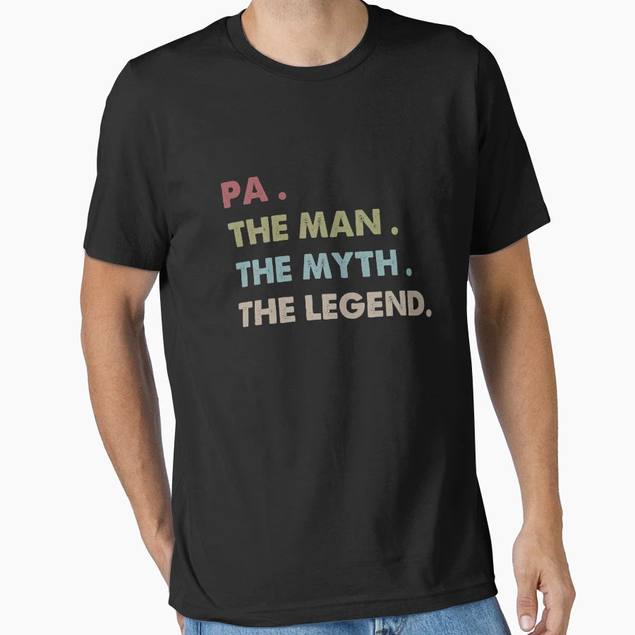 Pa Myth Legend T-Shirt - Trendy Graphic Men Women - T-Shirt, Sweatshirt, Hoodie