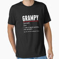 Grampy Grumpy Grandfather Gift T-Shirt - Streetwear Style for Adults - T-Shirt, Sweatshirt, Hoodie