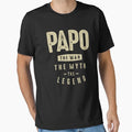 Papo Myth Legend Grandpa T-Shirt - Aesthetic Graphic Unisex - T-Shirt, Sweatshirt, Hoodie