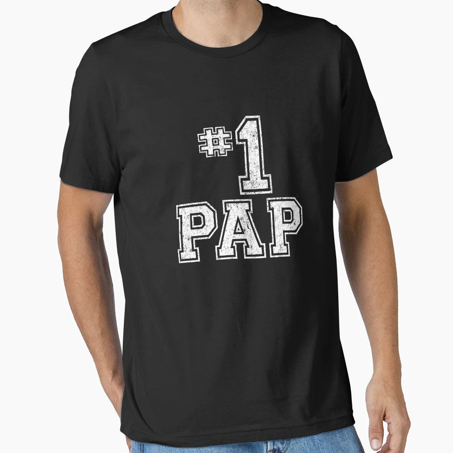 1 Pap Fathers Day T-Shirt - Streetwear Style Men Women - T-Shirt, Sweatshirt, Hoodie