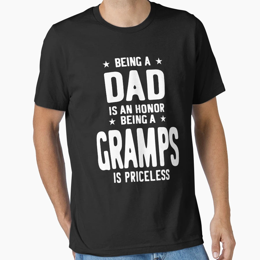 Being Dad Is Honor Being Gramps Is T-Shirt - Aesthetic Graphic for Adults - T-Shirt, Sweatshirt, Hoodie