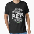 Mens Poppa Like Grandpa Only Cooler T-Shirt - Minimalist Print Men Women - T-Shirt, Sweatshirt, Hoodie