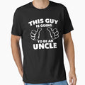 This Guy Uncle T-Shirt - Novelty Apparel for Adults - T-Shirt, Sweatshirt, Hoodie