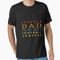 Husband Dad Fantasy Football Commish T-Shirt - Streetwear Style Unisex - T-Shirt, Sweatshirt, Hoodie