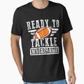 Ready To Tackle Kindergarten Football T-Shirt - Novelty Apparel Unisex - T-Shirt, Sweatshirt, Hoodie