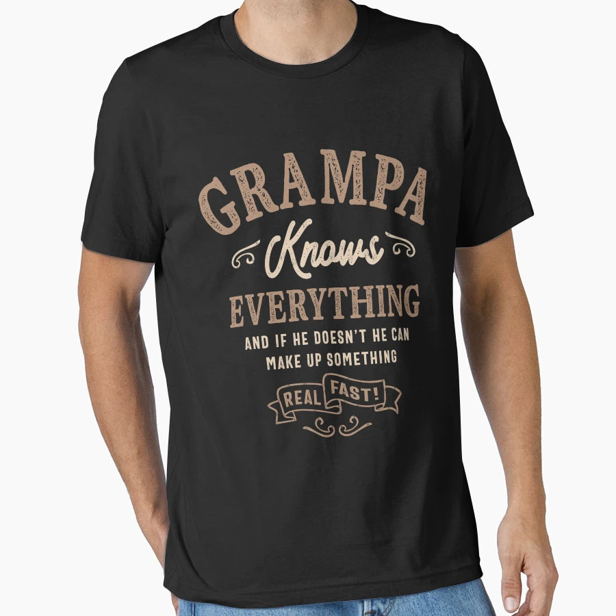 Mens Grampa Knows Everything Funny T-Shirt - Fun Novelty Design Men Women - T-Shirt, Sweatshirt, Hoodie