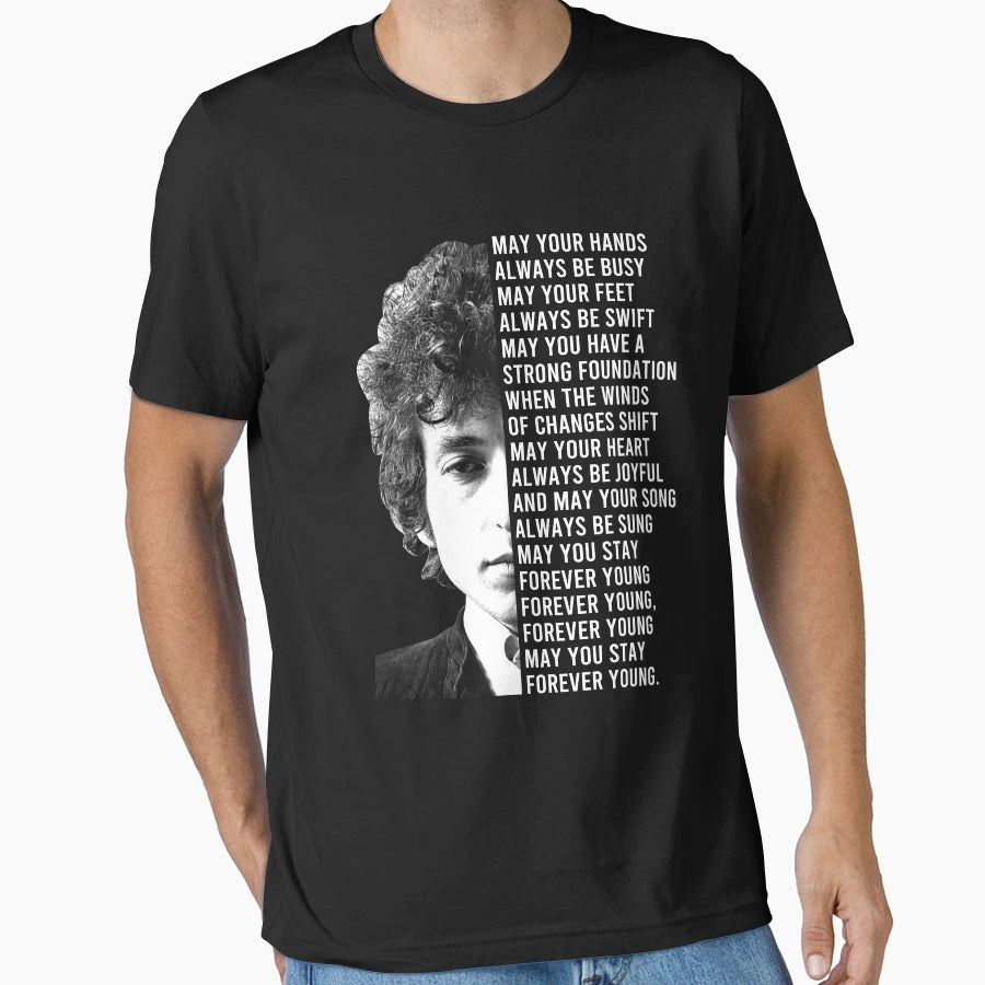 Forever Young Lyrics T-Shirt - Fun Novelty Design Unisex - T-Shirt, Sweatshirt, Hoodie