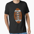 School Is Important But Football T-Shirt - Fun Novelty Design for Adults - T-Shirt, Sweatshirt, Hoodie