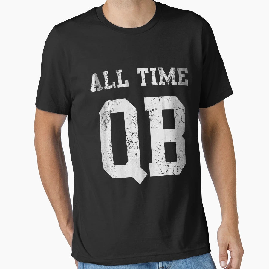All Time Qb T-Shirt - Minimalist Print for Adults - T-Shirt, Sweatshirt, Hoodie
