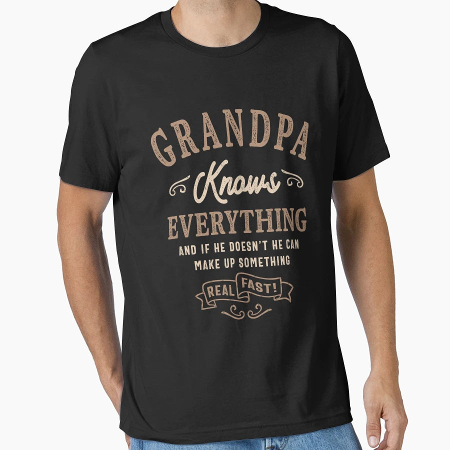 Mens Grandpa Knows Everything Funny T-Shirt - Streetwear Style Men Women - T-Shirt, Sweatshirt, Hoodie