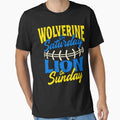 Wolverine Saturday Lion Sunday T-Shirt - Fun Novelty Design for Adults - T-Shirt, Sweatshirt, Hoodie