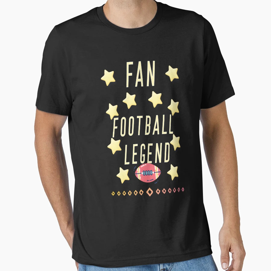 Copy Funny Fan Football Legend T-Shirt - Novelty Apparel Unisex - T-Shirt, Sweatshirt, Hoodie