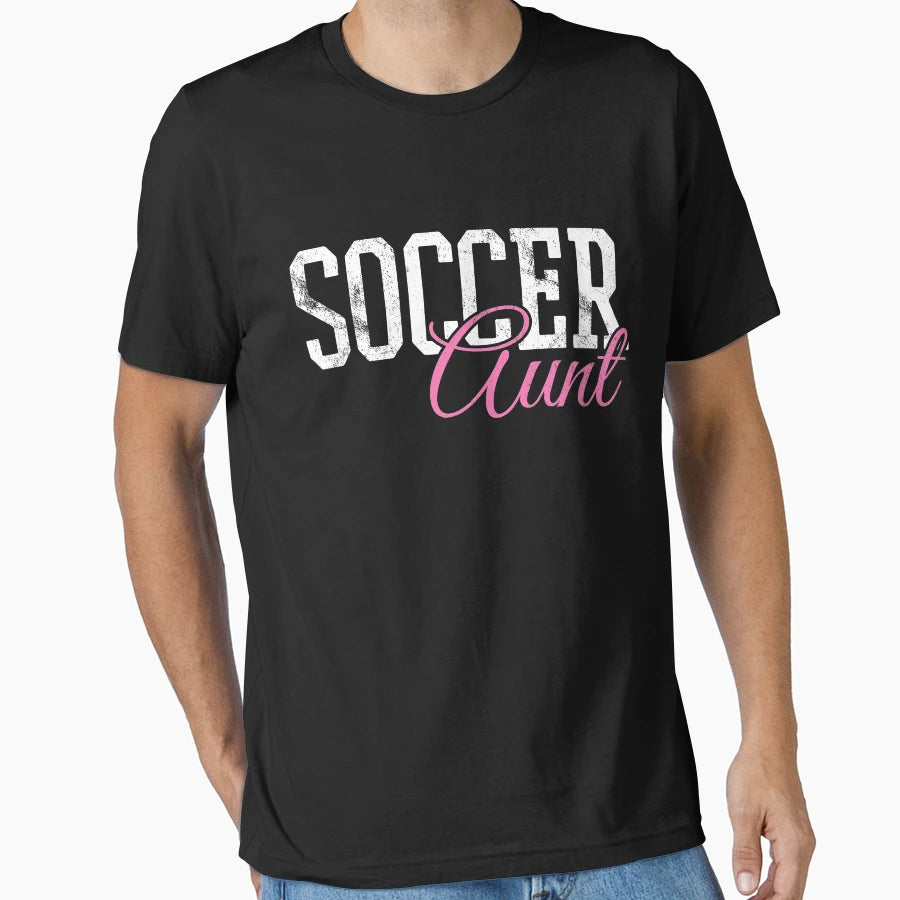 Soccer Aunt T-Shirt - Trendy Graphic for Adults - T-Shirt, Sweatshirt, Hoodie
