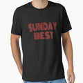 Sunday Best Weekends Weekend Vibes T-Shirt - Trendy Graphic Men Women - T-Shirt, Sweatshirt, Hoodie