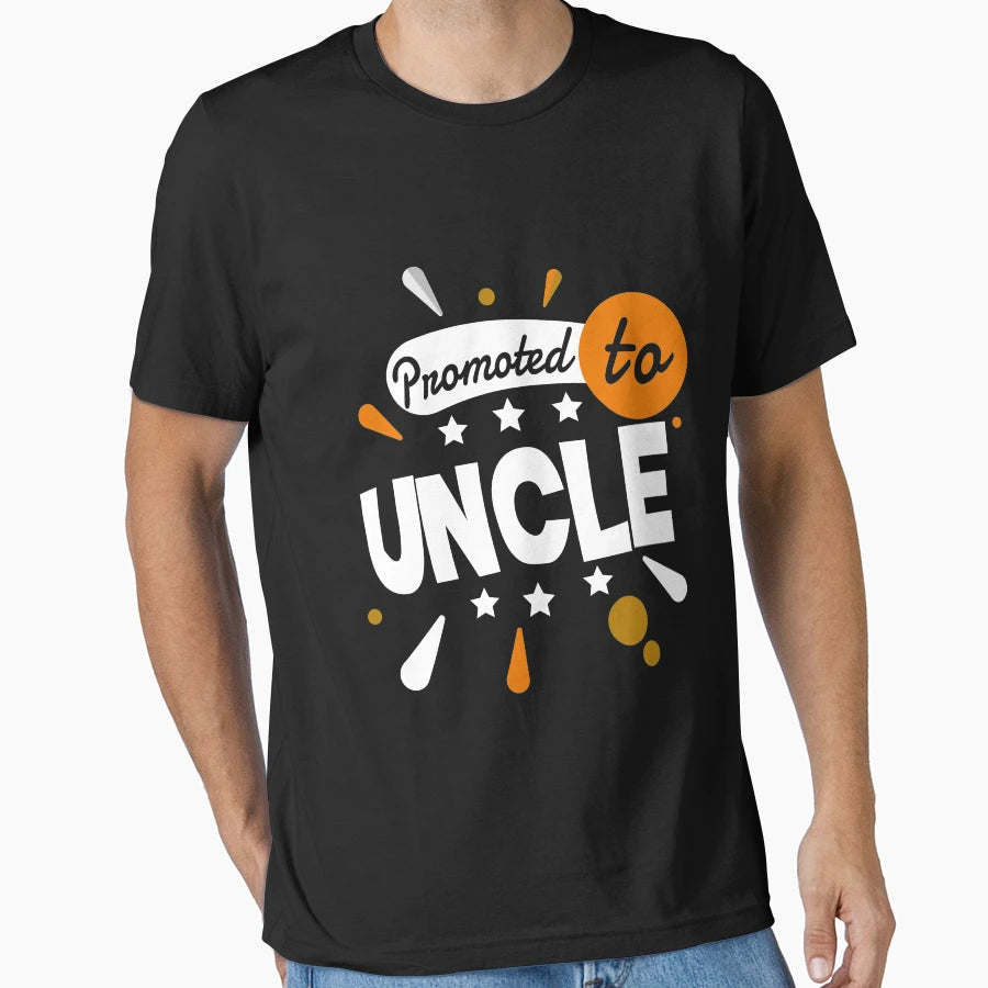 New Uncle To Be Gift Promoted To Uncle T-Shirt - Graphic Print Unisex - T-Shirt, Sweatshirt, Hoodie