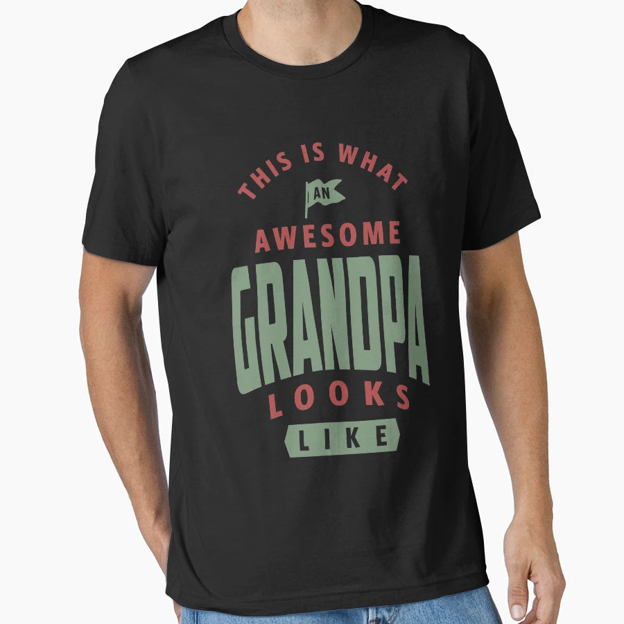 Awesome Grandpa T-Shirt - Unique Graphic for Adults - T-Shirt, Sweatshirt, Hoodie