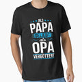 Als Papa Geliebt Als Opa Verg Ttert T-Shirt - Streetwear Style for Adults - T-Shirt, Sweatshirt, Hoodie