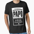 Papo Real T-Shirt - Unique Graphic for Adults - T-Shirt, Sweatshirt, Hoodie