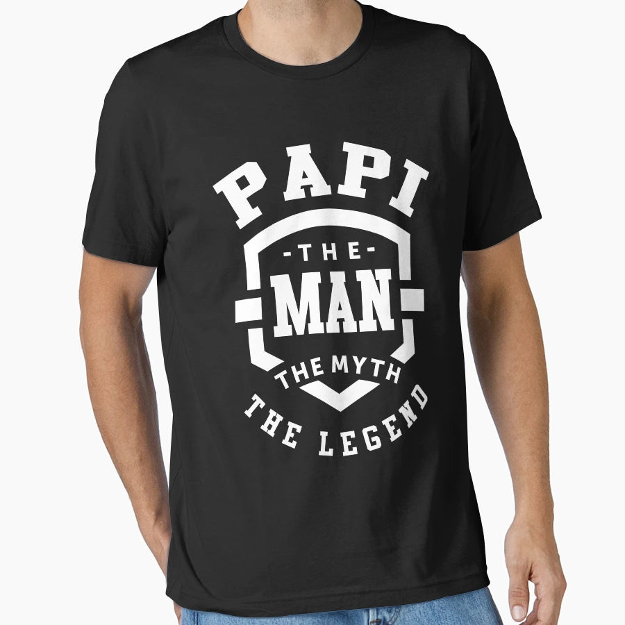 Papi Legend T-Shirt - Unique Graphic for Adults - T-Shirt, Sweatshirt, Hoodie
