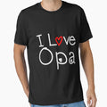 I Love Grandpa T-Shirt - Casual Everyday Wear for Adults - T-Shirt, Sweatshirt, Hoodie