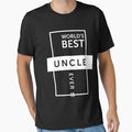 Best Uncle Ever T-Shirt - Graphic Print for Adults - T-Shirt, Sweatshirt, Hoodie