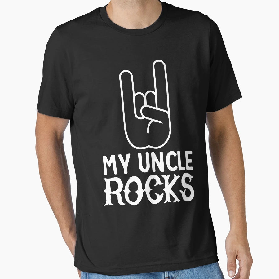 My Uncle Rocks T-Shirt - Novelty Apparel for Adults - T-Shirt, Sweatshirt, Hoodie