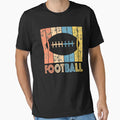 Football Oldschool T-Shirt - Novelty Apparel Unisex - T-Shirt, Sweatshirt, Hoodie