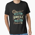 Uncle Already Fixed It T-Shirt - Streetwear Style for Adults - T-Shirt, Sweatshirt, Hoodie