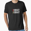 Sunday Funday T-Shirt - Trendy Graphic Unisex - T-Shirt, Sweatshirt, Hoodie