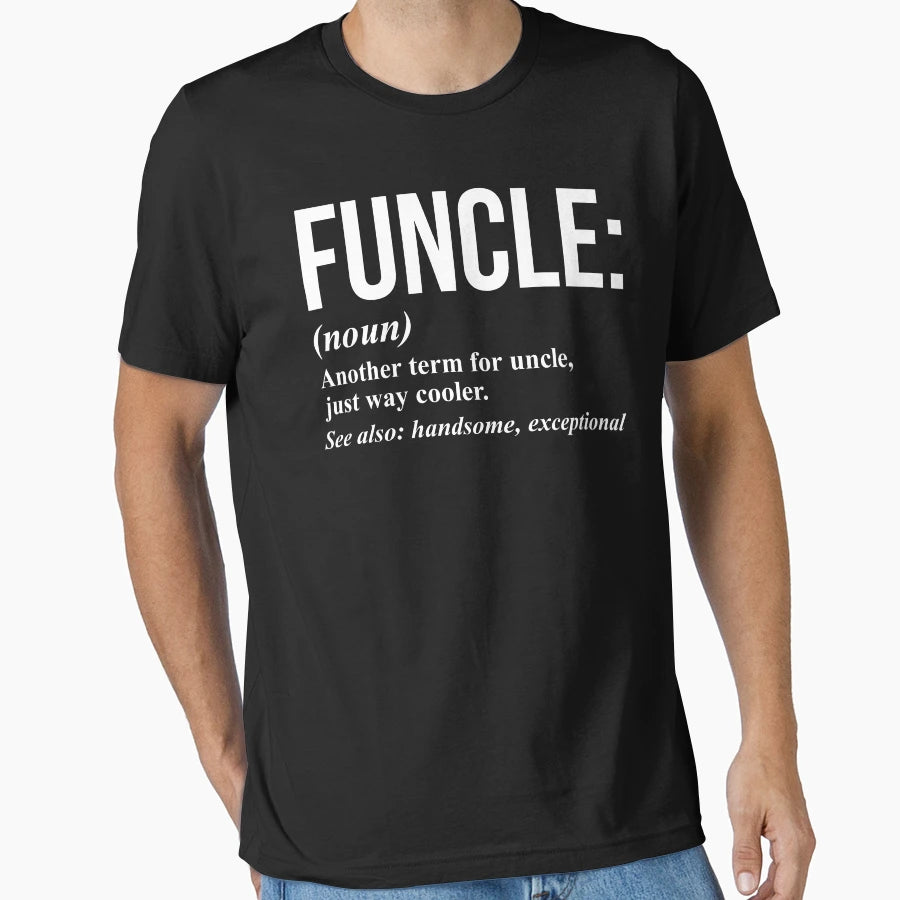 Funcle Funny Uncle Gift T-Shirt - Novelty Apparel for Adults - T-Shirt, Sweatshirt, Hoodie