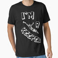 Soccer Goalie Im Keeper T-Shirt - Graphic Print Unisex - T-Shirt, Sweatshirt, Hoodie