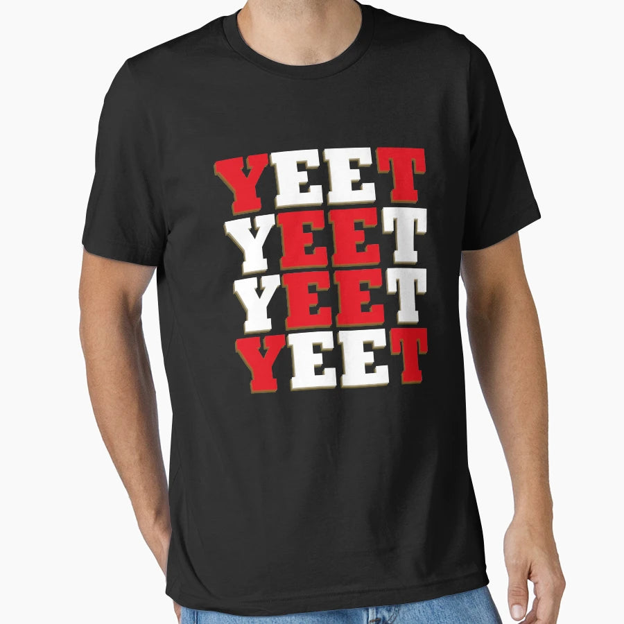 Yeet T-Shirt - Graphic Print Unisex - T-Shirt, Sweatshirt, Hoodie