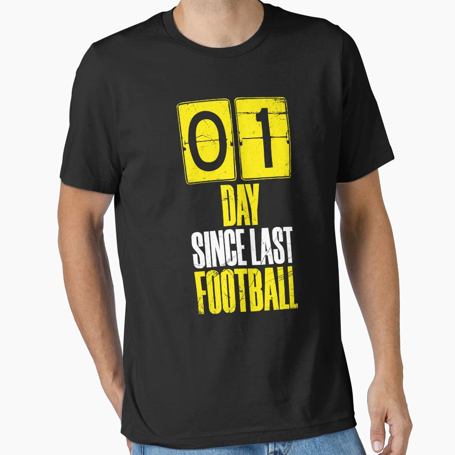 Days Since Last Football T-Shirt - Minimalist Print for Adults - T-Shirt, Sweatshirt, Hoodie