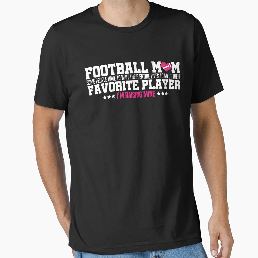 Football Mom T-Shirt - Streetwear Style for Adults - T-Shirt, Sweatshirt, Hoodie