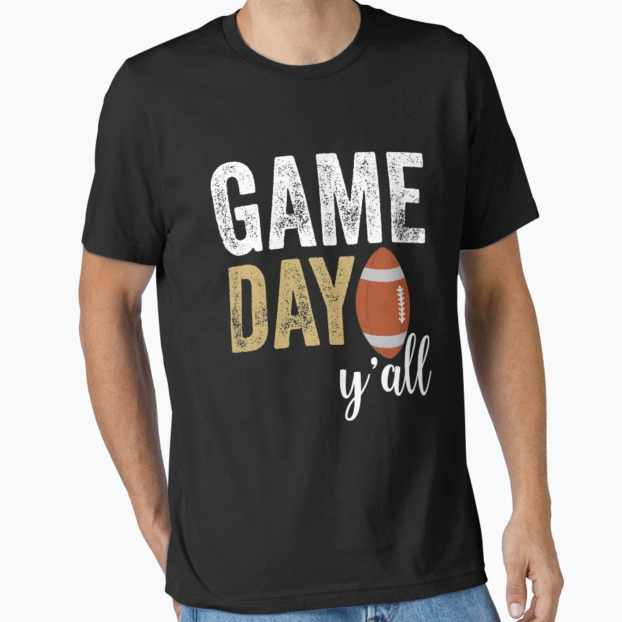 Game Day Yall T-Shirt - Unique Graphic for Adults - T-Shirt, Sweatshirt, Hoodie
