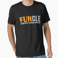 Funcle Definition Funny Uncle Jokes T-Shirt - Fun Novelty Design Unisex - T-Shirt, Sweatshirt, Hoodie