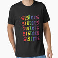 Sisters T-Shirt - Custom Art Print for Adults - T-Shirt, Sweatshirt, Hoodie