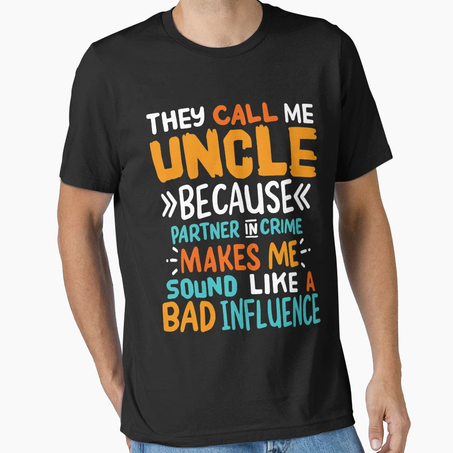 Uncle T-Shirt - Fun Novelty Design for Adults - T-Shirt, Sweatshirt, Hoodie