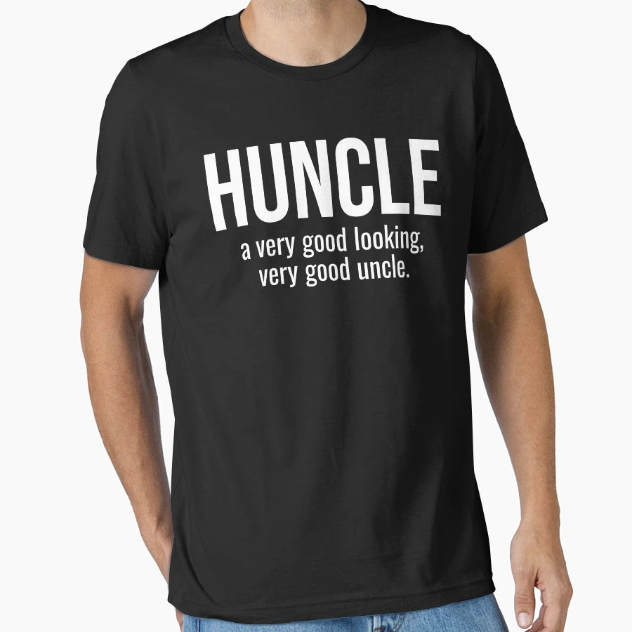 Huncle Funny Uncle Hunk Uncle T-Shirt - Casual Everyday Wear for Adults - T-Shirt, Sweatshirt, Hoodie