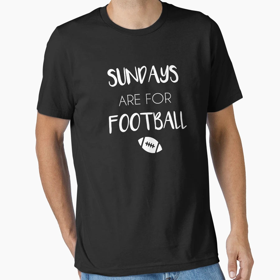 Sundays Are Football Sunday Football T-Shirt - Trendy Graphic for Adults - T-Shirt, Sweatshirt, Hoodie