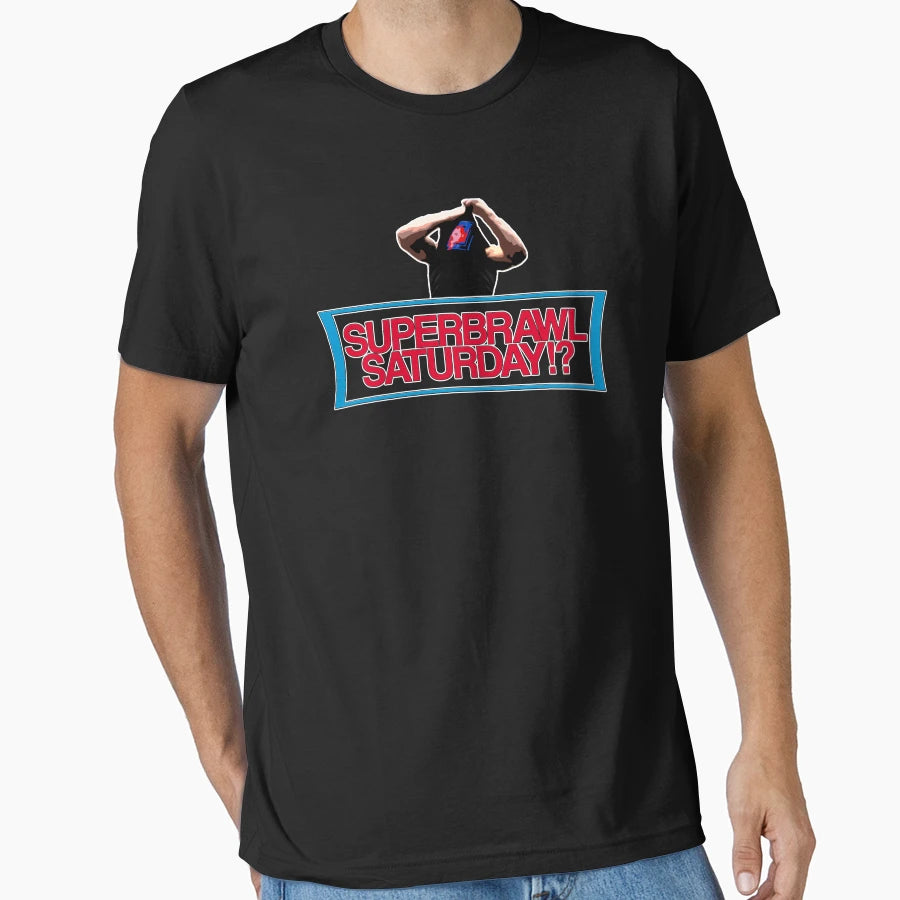 Superbrawl Saturday T-Shirt - Novelty Apparel for Adults - T-Shirt, Sweatshirt, Hoodie