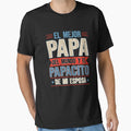 El Mejor Papa Del Mundo Y El Papacito T-Shirt - Aesthetic Graphic Unisex - T-Shirt, Sweatshirt, Hoodie
