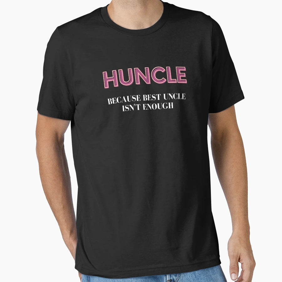 Huncle T-Shirt - Aesthetic Graphic Men Women - T-Shirt, Sweatshirt, Hoodie