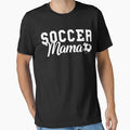 Womens Soccer Mom Soccer Mama Gifts T-Shirt - Novelty Apparel Unisex - T-Shirt, Sweatshirt, Hoodie